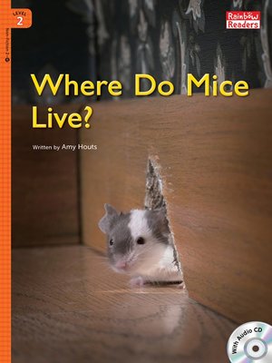 cover image of Where Do Mice Live?